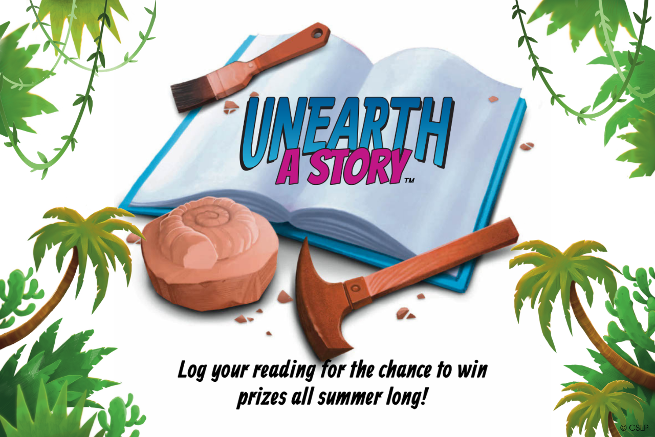 "Unearth a Story" 2026 Summer Reading Program