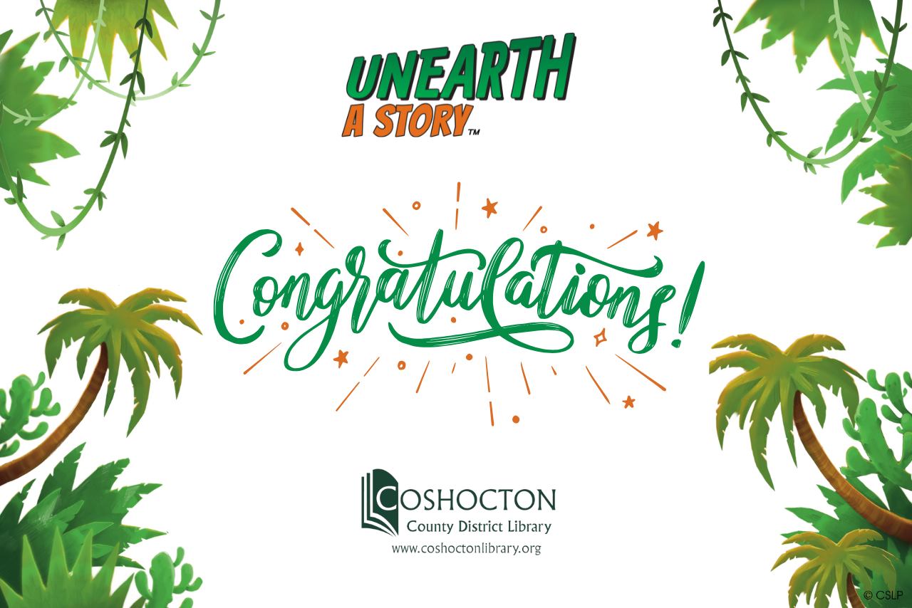 "Congratulations" with "Unearth a Story" Summer Reading 2026 logo