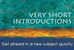 Very Short Introductions - get ahead in a new subject quickly