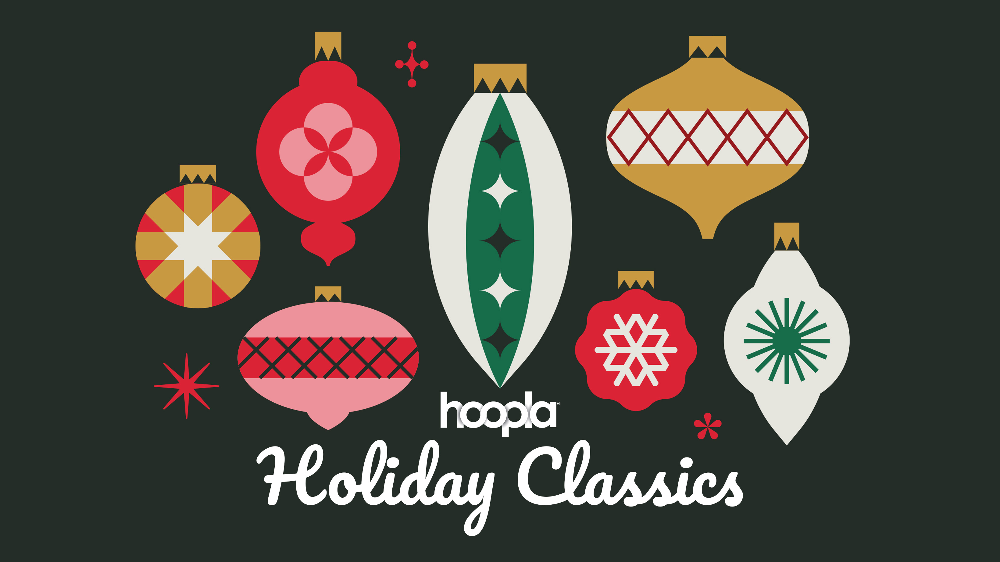 "hoopla Holiday Classics" with Christmas ornaments on dark green background