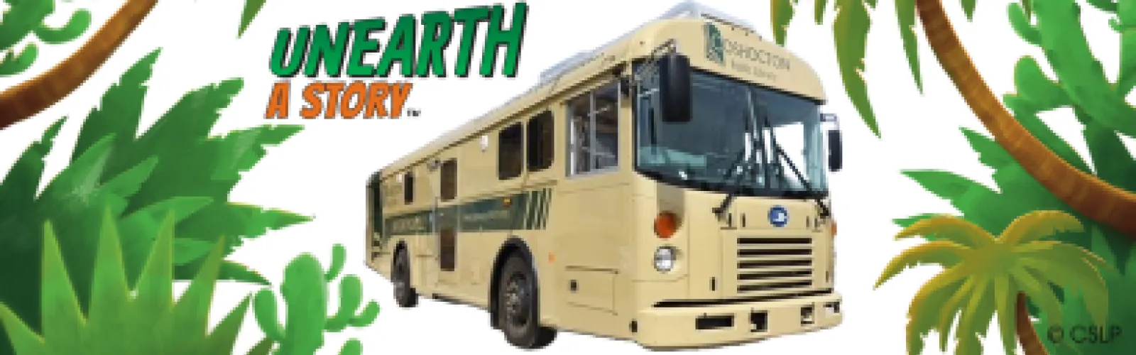 "Unearth a Story" with photo of Coshocton Bookmobile