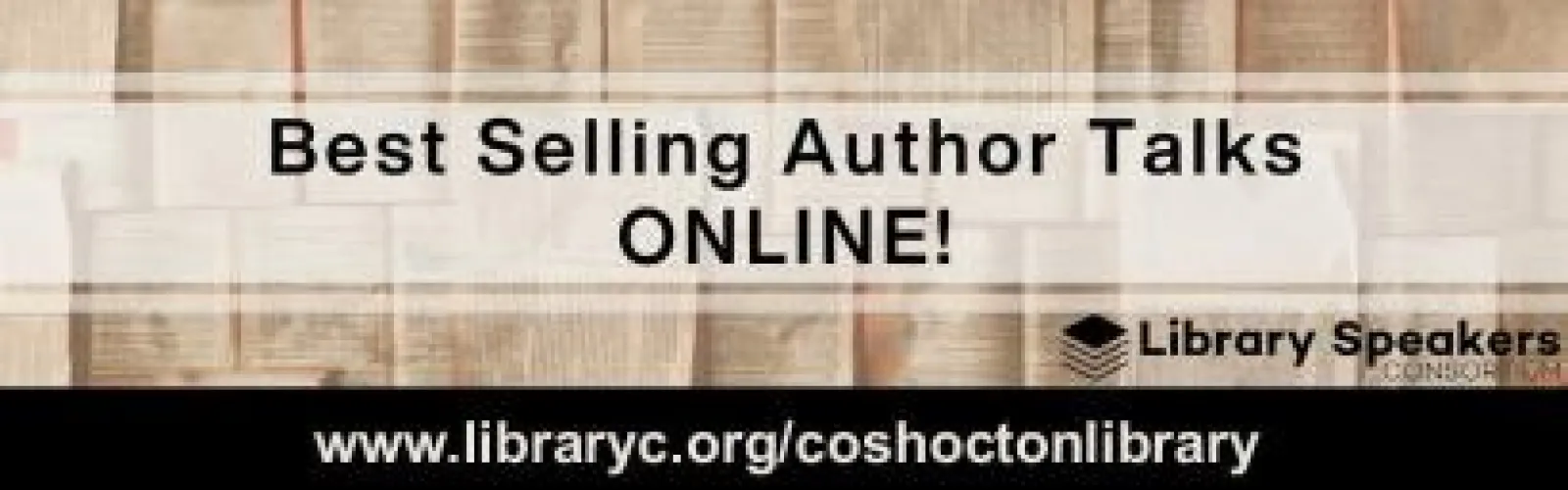 Best Selling Author Talks ONLINE! Library Speakers Consortium